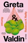Rebecca K Reilly: Greta & Valdin, Buch