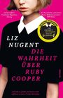 Liz Nugent: Die Wahrheit über Ruby Cooper, Buch