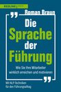 Roman Braun: Die Sprache der Führung, Buch