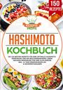 Rezepte Profis: Hashimoto Kochbuch, Buch