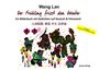 Lan Wang: Der Frühling frisst den Winter, Buch