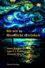 Anna Hackstedt: Wenn wir in Mondlicht ertrinken, Buch