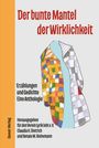 : Der bunte Mantel der Wirklichkeit, Buch