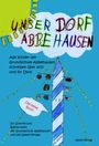 Grundschule Abbehausen: Unser Dorf Abbehausen, Buch