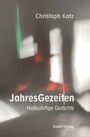 Christoph Katz: JahresGezeiten, Buch