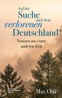 Max Otte: Auf der Suche nach dem verlorenen Deutschland, Buch