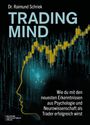 Raimund Schriek: Trading Minds, Buch