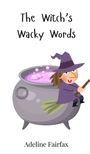 Adeline Fairfax: The Witch's Wacky Words, Buch