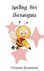 Vivienne Beaumont: Spelling Bee Shenanigans, Buch