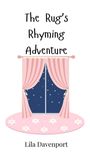 Lila Davenport: The Rug's Rhyming Adventure, Buch