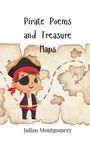 Julian Montgomery: Pirate Poems and Treasure Maps, Buch