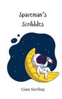 Liam Sterling: Spaceman's Scribbles, Buch