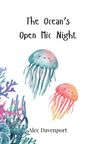 Alec Davenport: The Ocean's Open Mic Night, Buch