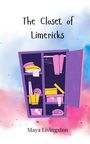 Maya Livingston: The Closet of Limericks, Buch