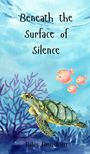 Riley Donovan: Beneath the Surface of Silence, Buch