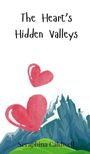 Caldwell: The Heart's Hidden Valleys, Buch