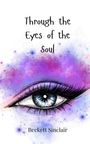 Beckett Sinclair: Through the Eyes of the Soul, Buch