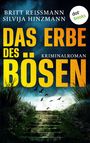 Britt Reissmann: Das Erbe des Bösen - oder: Die Farbe des Himmels, Buch