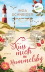 Inga Schneider: Küss mich in Hummelsby, Buch