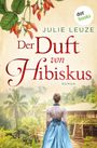 Julie Leuze: Der Duft von Hibiskus, Buch