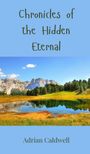 Adrian Caldwell: Chronicles of the Hidden Eternal, Buch