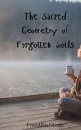 Franklin Stone: The Sacred Geometry of Forgotten Souls, Buch