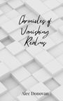 Alec Donovan: Chronicles of Vanishing Realms, Buch