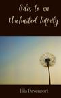 Lila Davenport: Odes to an Uncharted Infinity, Buch