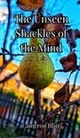 Cameron Blair: The Unseen Shackles of the Mind, Buch