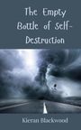 Kieran Blackwood: The Empty Bottle of Self-Destruction, Buch