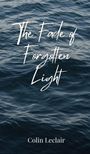 Colin Leclair: The Fade of Forgotten Light, Buch