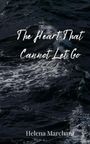 Helena Marchant: The Heart That Cannot Let Go, Buch