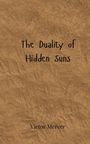 Victor Mercer: The Duality of Hidden Suns, Buch