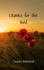 Charles Whitfield: Litanies for the Void, Buch