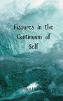 Evelyn Hartman: Fissures in the Continuum of Self, Buch