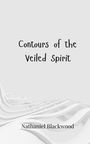 Nathaniel Blackwood: Contours of the Veiled Spirit, Buch