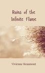 Vivienne Beaumont: Ruins of the Infinite Flame, Buch