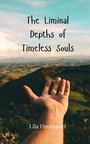 Lila Davenport: The Liminal Depths of Timeless Souls, Buch