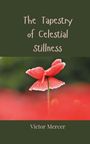 Victor Mercer: The Tapestry of Celestial Stillness, Buch