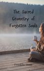 Franklin Stone: The Sacred Geometry of Forgotten Souls, Buch