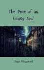 Hugo Fitzgerald: The Price of an Empty Soul, Buch