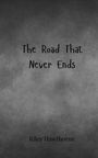 Riley Hawthorne: The Road That Never Ends, Buch