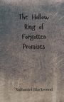 Nathaniel Blackwood: The Hollow Ring of Forgotten Promises, Buch