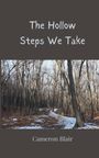 Cameron Blair: The Hollow Steps We Take, Buch