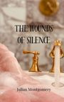 Julian Montgomery: The Wounds of Silence, Buch