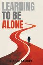 Khasan Laudry: Learning to Be Alone, Buch