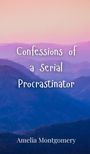 Amelia Montgomery: Confessions of a Serial Procrastinator, Buch