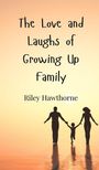 Riley Hawthorne: The Love and Laughs of Growing Up Family, Buch