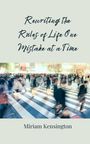 Miriam Kensington: Rewriting the Rules of Life One Mistake at a Time, Buch