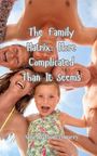 Amelia Montgomery: The Family Matrix, Buch